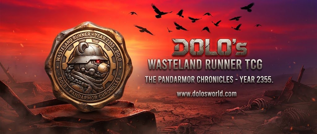 Dolo's Wasteland Runner TCG — The Pandarmor Chronicles, Year 2355